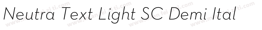 Neutra Text Light SC Demi Italic字体转换